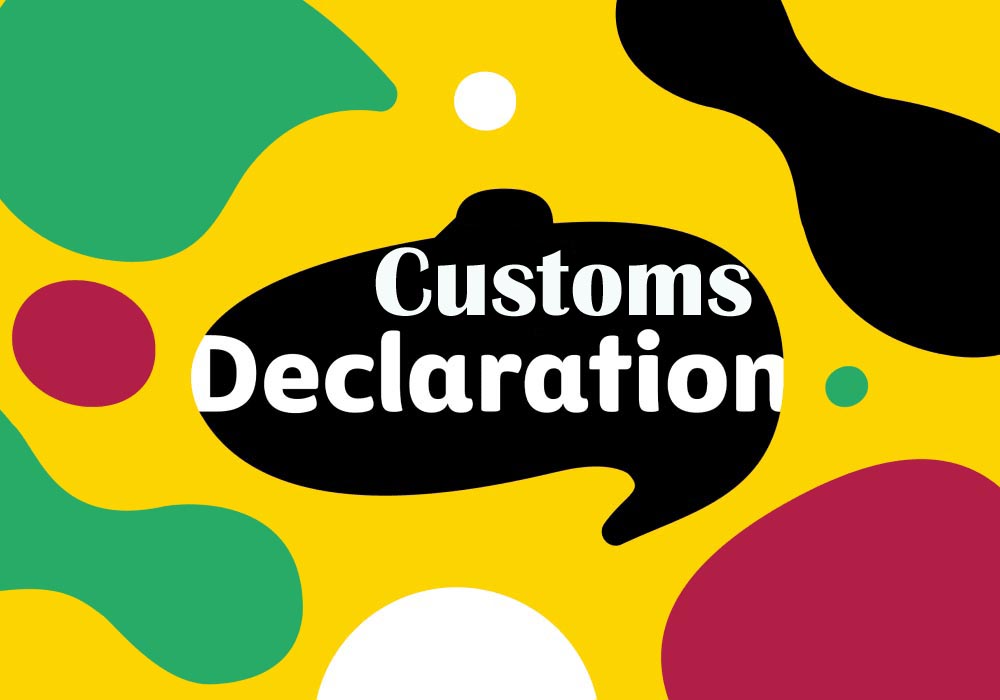 customs declaration